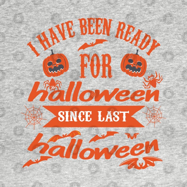 I HAVE BEEN READY FOR Halloween since last Halloween by care store